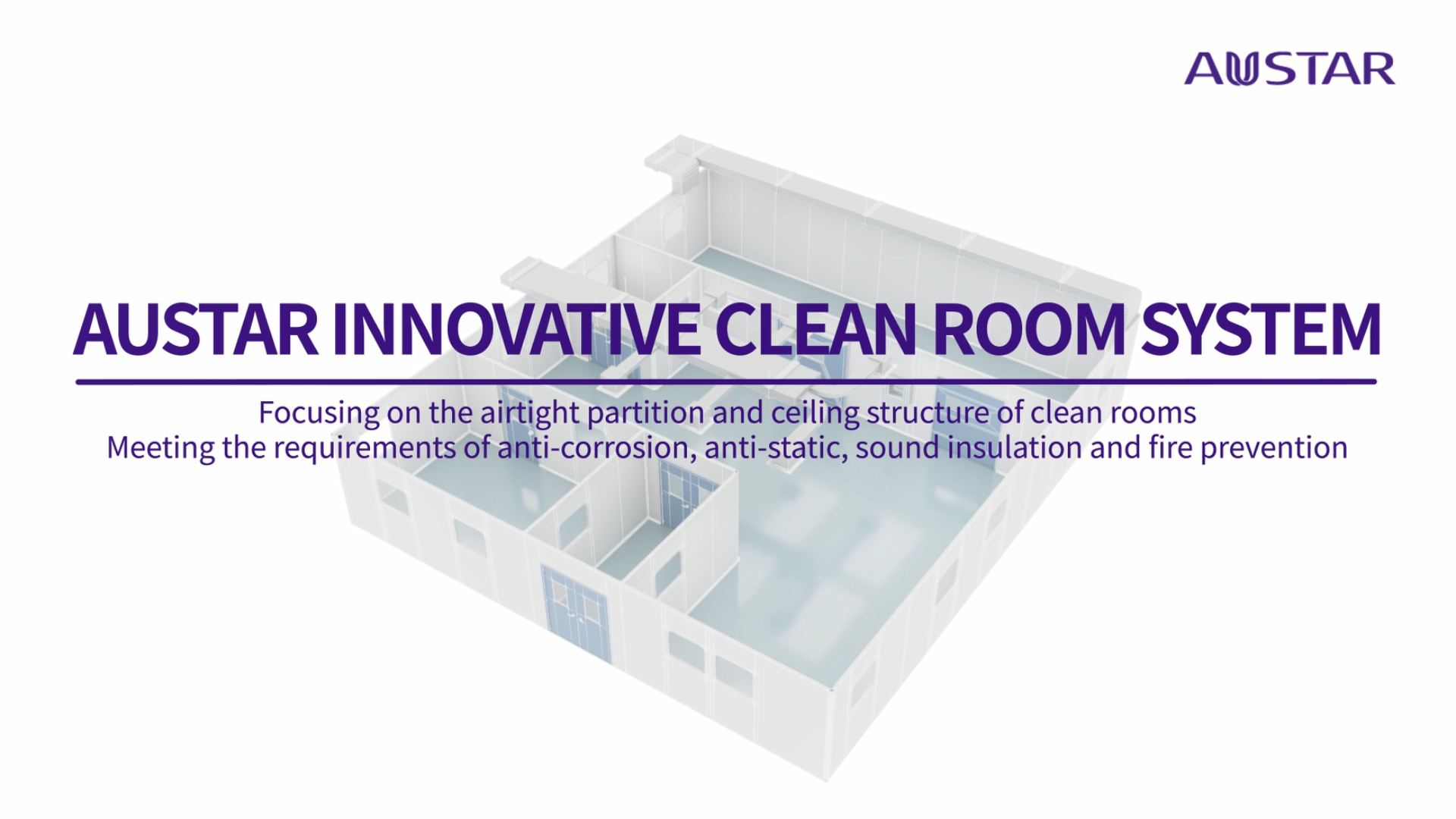 AUSTAR Innovative Clean Room System